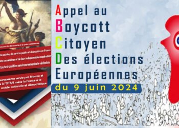 Appel au boycott citoyen des élections européennes du 9 juin 2024