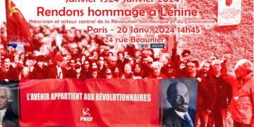 Janvier 1924-Janvier 2024 : Rendons hommage à Lénine, théoricien et acteur central de la Révolution bolchévique et du Communiste [Paris – 20/01 14h45 – 24 rue Beaunier – Métro Alesia]