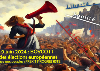 Appel au boycott citoyen des élections européennes du 9 juin 2024