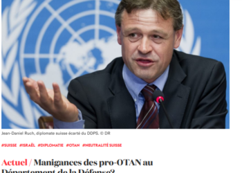 Un coup de force de l’OTAN contre la diplomatie suisse dans la nomination du secrétaire d’Etat à la sécurité ?