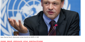 Un coup de force de l&rsquo;OTAN contre la diplomatie suisse dans la nomination du secrétaire d&rsquo;Etat à la sécurité ?