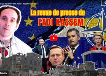 Vidéo La revue de presse de Fadi Kassem – N°22 [ #LRVP #FadiKassem ]
