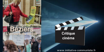 Béziers, l&rsquo;envers du décor ! – le film à voir sur les ravages de l&rsquo;extrême droite