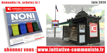 Tout est à jeter dans l&rsquo;Union Européenne du Capital – achetez le N° de Juin d&rsquo;Initiative Communiste spécial élections européennes