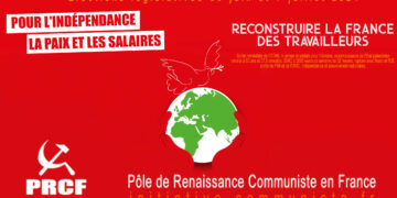 Pour la paix, les salaires et l&rsquo;indépendance nationale, pour en finir avec Macron-Le Pen et l&rsquo;UE OTAN : reconstruire la France des travailleurs !  #LegislativesAnticipées #frontpopulaire