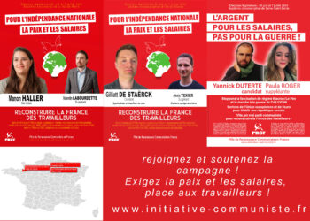 Barrer la route au fascisme, Reconstruire la France des travailleurs, pour la paix, les salaires, l’indépendance nationale : 6 candidats lancent la campagne PRCF des législatives 2024 et portent 30 mesures d’urgence
