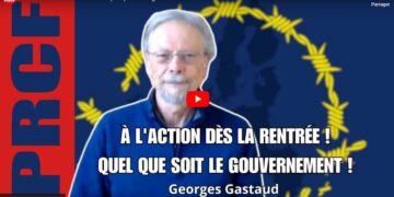 Passons à l&rsquo;action dès la rentrée, quel que soit le gouvernement ! l&rsquo;appel de Georges Gastaud [ #vidéo #remaniement ]