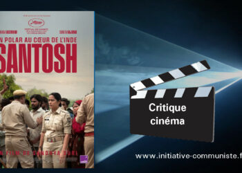 SANTOSH : un portrait de femme mais aussi un portrait de l’Inde sans concession [#cinéma]