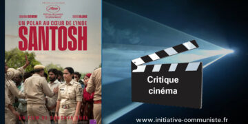 SANTOSH : un portrait de femme mais aussi un portrait de l&rsquo;Inde sans concession [#cinéma]