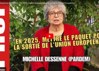 Michelle Dessenne (PARDEM) : « En 2025, mettre le paquet pour la sortie de l’Union européenne »