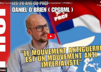 Daniel O’Brien « Le mouvement antiguerre est un mouvement anti impérialiste » [ CPGBML ]