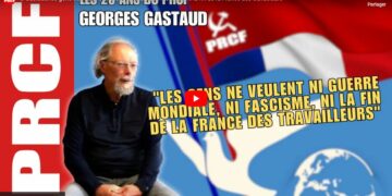 Georges Gastaud: « Les gens ne veulent ni guerre mondiale ni fascisme ni la fin de la France des travailleurs »