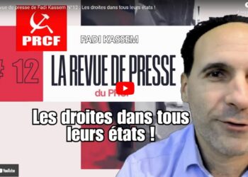 Les droites dans tous leurs états ! – La revue de presse de #FadiKassem #LRVP n°12