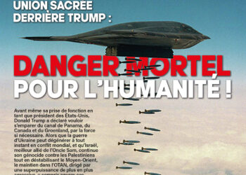Union sacrée derrière Trump : danger mortel pour l’Humanité ! [ IC n°267 février 2025 est paru ]