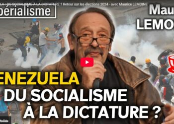 VENEZUELA : DU SOCIALISME À LA DICTATURE ? Retour sur les élections 2024 – avec Maurice LEMOINE