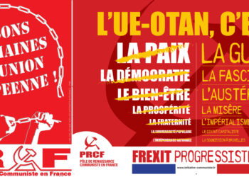 Pour nos luttes, notre démocratie et notre indépendance… Il faut rompre avec l’Union européenne !