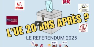 L&rsquo;Union Européenne 20 ans après le 29 mai 2005 : le referendum 2025 ? la table ronde en vidéo [PRCF PARDEM FIERS DPC JRCF]