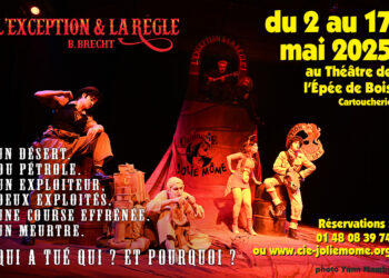L’exception à la règle – [ Brecht – Cie Jolie Môme ]