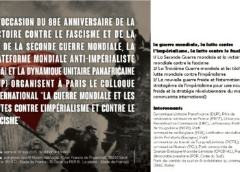 Paris colloque international  » La guerre mondiale et les luttes contre l’impérialisme et contre le fascisme  » : le PRCF partie prenante