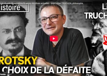 Trotsky, le choix de la défaite – [ #CaféMarxiste – vidéo ]