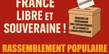 Rassemblement le 31 mai – Pour une France libre, souveraine et au service des travailleurs !