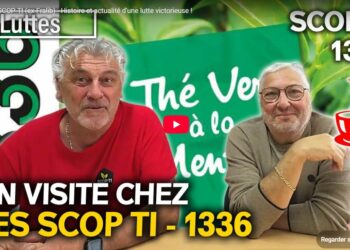[ Thé Éléphant ] 1336 / SCOP-TI (ex-Fralib) – Histoire et actualité d’une lutte victorieuse ! [ @fraliberté @cafe_marxiste ]