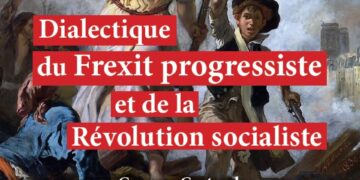 Frexit progressiste et révolution socialiste – 6€ la brochure [ @Café_marxiste ]