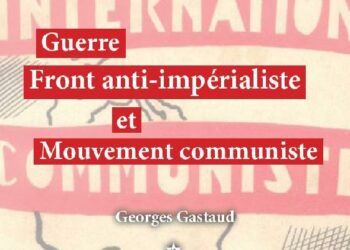 Guerre, Front anti-impérialiste et Mouvement communiste