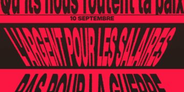 Faisons en sorte qu’ « ils » aient raison d’avoir peur du 10 septembre !