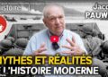 LES MYTHES DE L’HISTOIRE MODERNE (Grande guerre, Révolution d’octobre, etc.) – avec Jacques PAUWELS