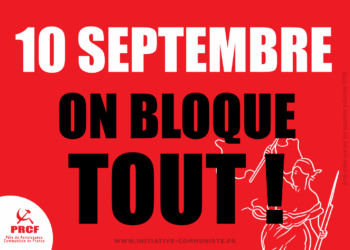 10 septembre dans la rue :  des tracts et des slogans pour mobiliser et gagner. La carte des 600 actions et manifestations près de chez vous [ #10sept #10septembre]
