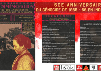 6 septembre : Dénoncer les crimes de l’anticommunisme, commémorer le 60e anniversaire du génocide de 1965-66 en Indonésie