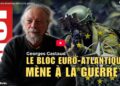 Le bloc euro-atlantique mène à la guerre !