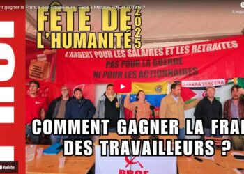 Ensemble, Fadi Kassem, Mathieu Bolle-Reddat, Berenger Cernon, Jean Michel Toulouse … explorent comment faire gagner la Frances des travailleurs face à Macron, l’UE et l’OTAN.  [Fête de l’Humanité 2025