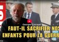 Faut il sacrifier nos enfants pour la guerre ? [ vidéo – Georges Gastaud ]