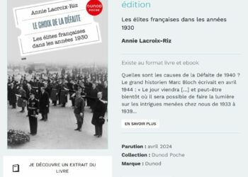 Le magistral « Le choix de la défaite – les élites françaises dans les années 1930 » chez Dunod-Poche