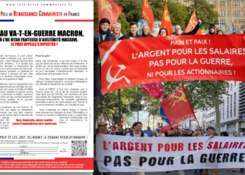 Face au va-t-en-guerre Macron, face à l’UE-OTAN fauteuse d’austérité massive, LE PRCF APPELLE À RIPOSTER !