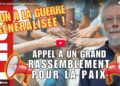 Vidéo : pour un grand rassemblement pour la paix !