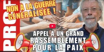 Vidéo : pour un grand rassemblement pour la paix !