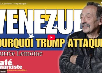 Venezuela : pourquoi Trump attaque ? Maurice Lemoine [ Café Marxiste @cafe_marxiste ]