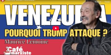 Venezuela : pourquoi Trump attaque ? Maurice Lemoine [ Café Marxiste @cafe_marxiste ]