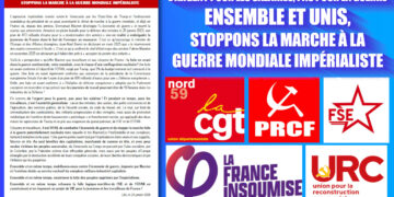 APPEL – L&rsquo;argent pour les salaires, pas pour la guerre : ensemble et unis, stoppons la marche à la guerre mondiale impérialiste [CGT 59, PRCF, LFI, FSE, URC]