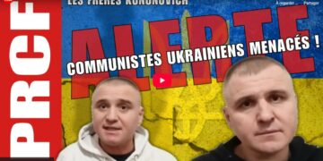 Alerte : la vie des dirigeants des jeunesses communistes menacée en Ukraine !