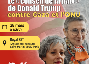 [28 mars Paris ] Rafaëlle Maison : Le « Conseil de la paix » de Trump contre Gaza et l&rsquo;ONU [ Café Marxiste ]
