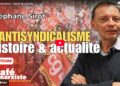 L&rsquo;antisyndicalisme – conférence débat avec Stéphane Sirot [ @cafe_marxiste   – Université populaire Ch&rsquo;ti Guevara – #vidéo ]
