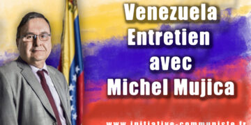 Venezuela : le point sur la situation avec Michel Mujica, ancien ambassadeur du Venezuela en France [ comment, où, avec qui et par quels moyens pouvons-nous résister ? ]