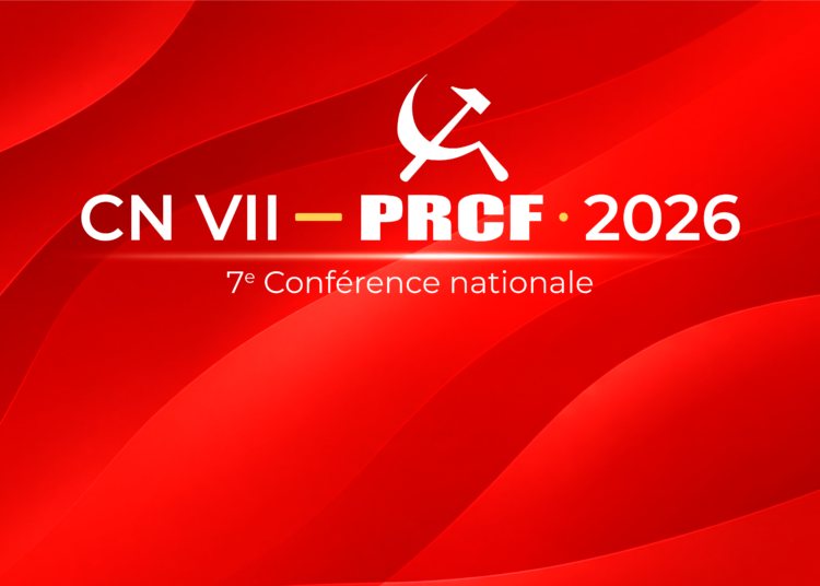 Le Le Pôle de Renaissance communiste en France organise sa 7e Conférence nationale !