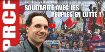 Solidarité avec les peuples en lutte : Cuba, Gaza, Iran, Venezuela, le PRCF avec Fadi Kassem appelle à l’action