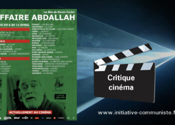 Cinéma : l’affaire Abdallah