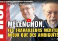 Mélenchon, les travailleurs méritent mieux que des ambiguïtés !